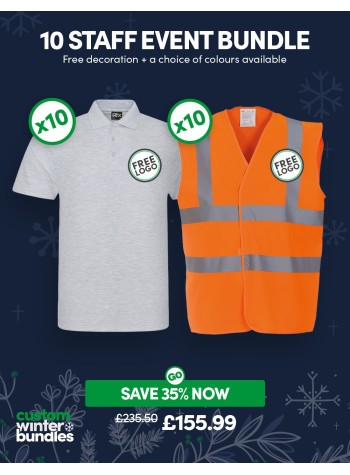 A fantastic value 10 staff event bundle of our best-selling Polo Shirt & Hi-Vis Vest with FREE CUSTOMISATION included.