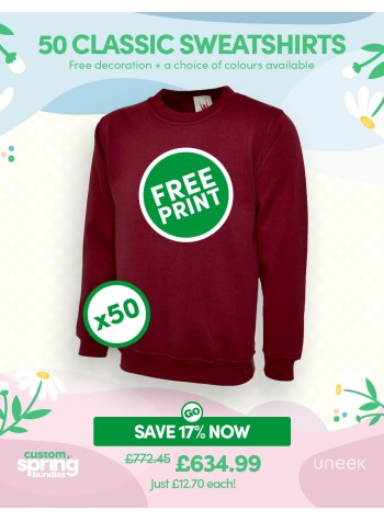 50 of our best selling Classic Sweatshirts with FREE LOGO and FREE DELIVERY included.