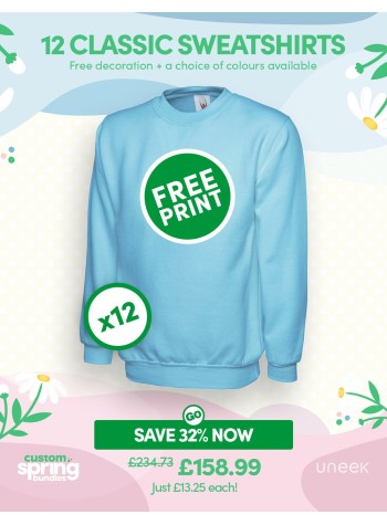 12 of our best-selling Classic Sweatshirts with FREE LOGO and FREE DELIVERY included.
