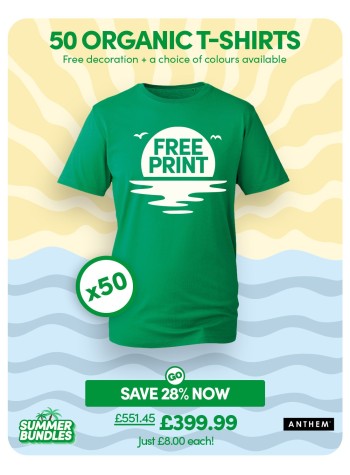 50 of our best selling Anthem Organic T-shirts with FREE PRINTING and FREE DELIVERY included.
